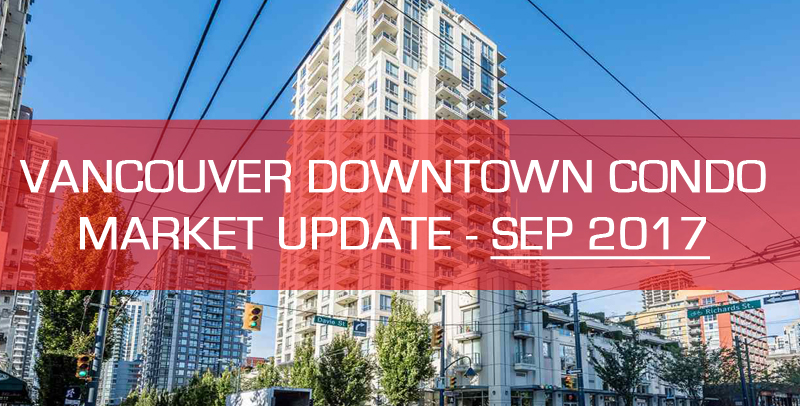 downtown vancouver condo market update september 2017